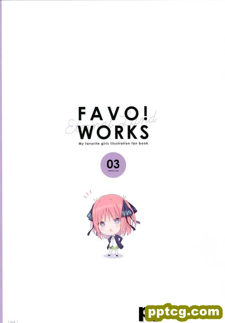 (C97) [ETERNAL LAND (6U☆)] FAVO! WORKS 3 (五等分の花嫁)