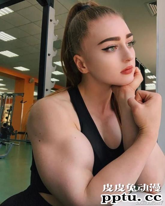 俄罗斯金刚芭比Julia Vins 最近好像又强壮了？-皮皮兔动漫
